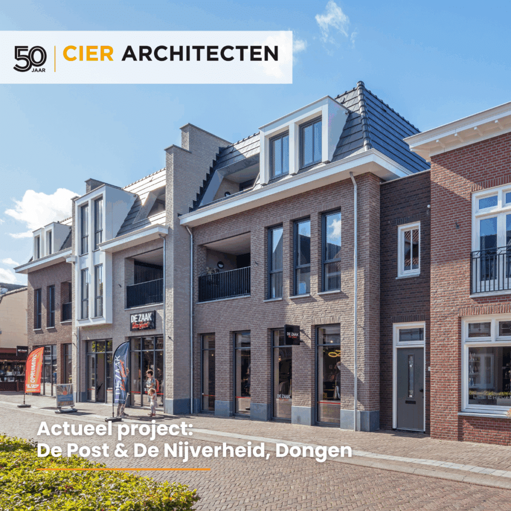 Gevels van De Post en De Nijverheid Dongen, nieuwbouw die het historische straatbeeld en de industriële laag samenbrengt.