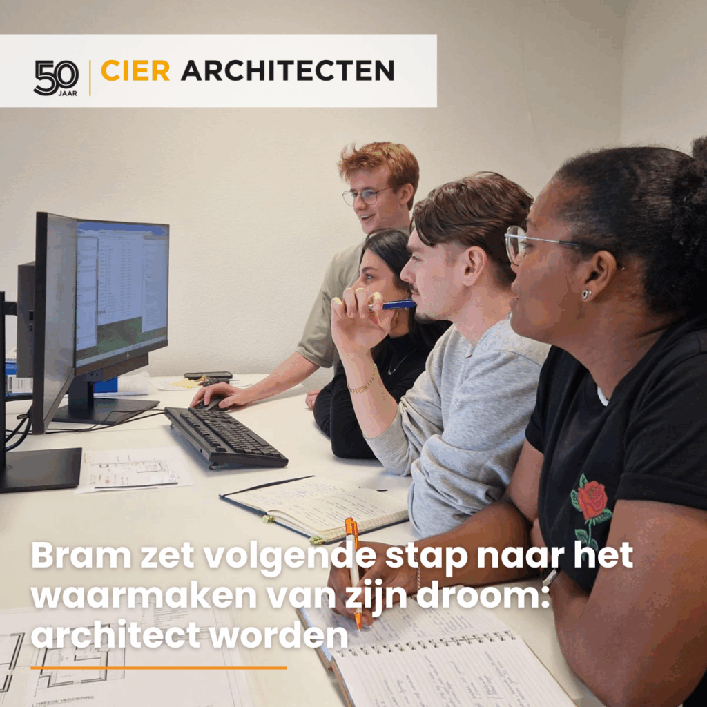 Bram zet stappen richting architect worden bij CIER ARCHITECTEN