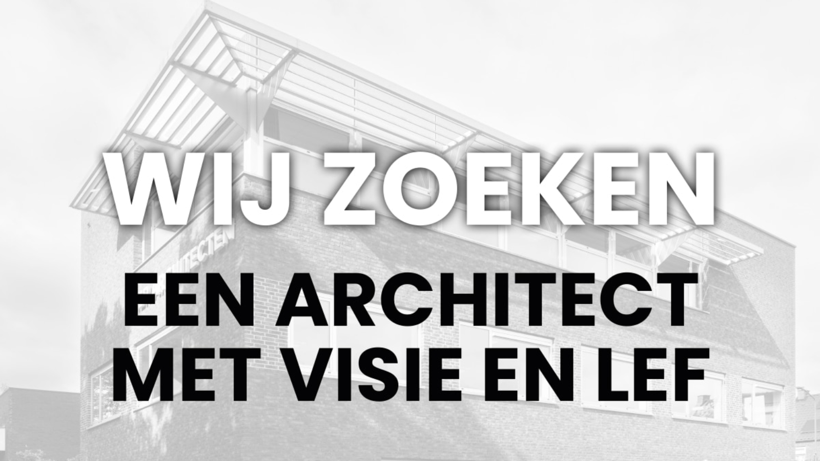 Vacature ervaren architect in een creatief team dat werkt aan duurzame projecten.