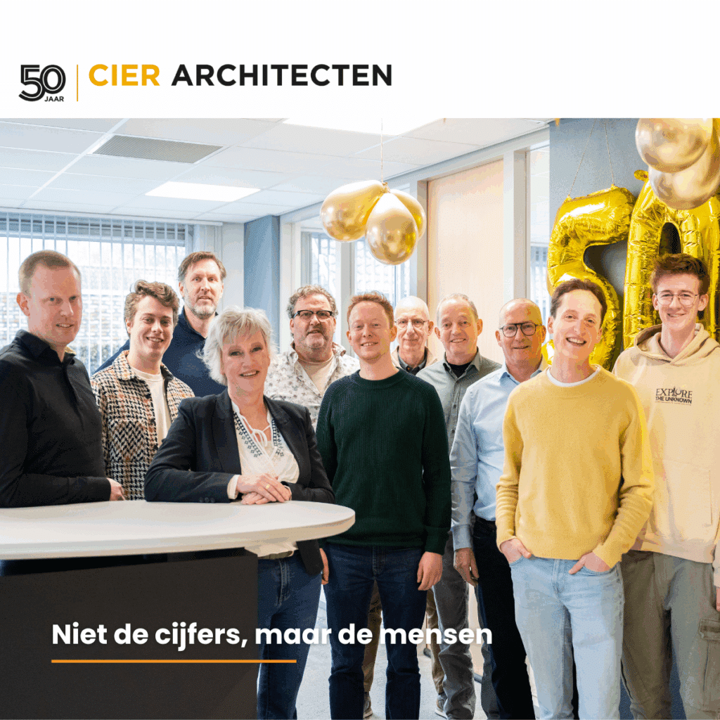 CIER Architecten blikt terug op 50 jaar vakmanschap, mogelijk gemaakt door mensen